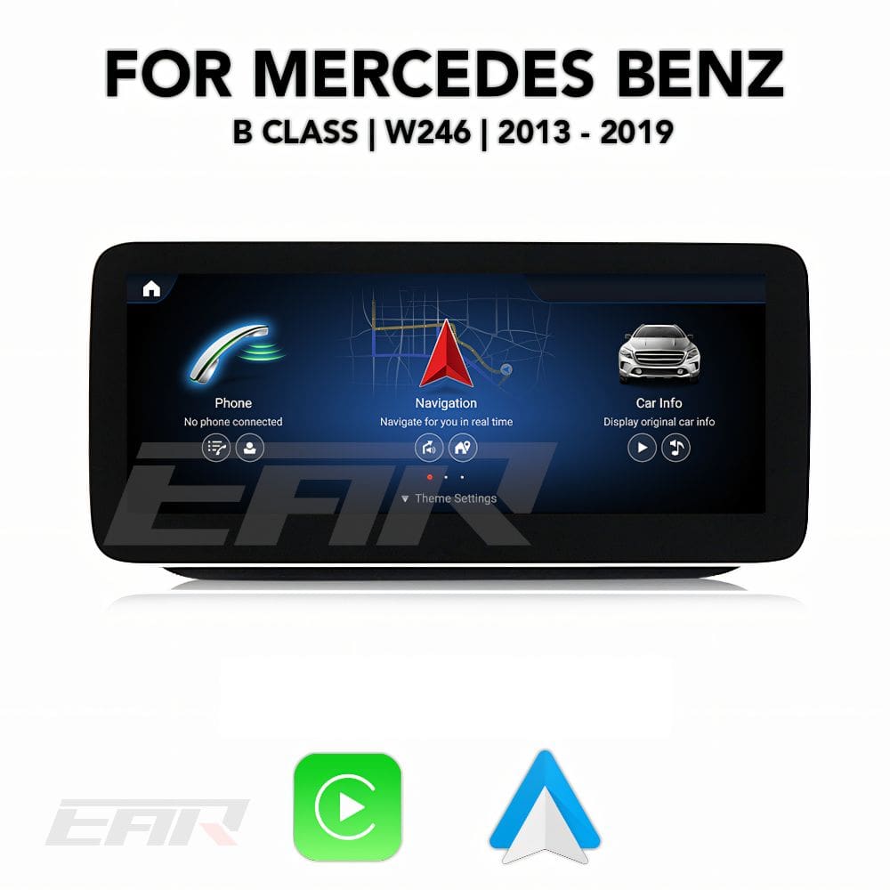 Mercedes Benz B Class Android 13.0 (W246) Multimedia 10.25"/12.3" Touchscreen Display + Built-In Wireless Carplay & Android Auto | 2013 - 2019